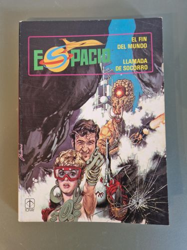 Portada del libro de Espacio nº2. El fin del mundo; Llamada de socorro