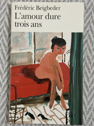 Portada del libro de L'amour dure trois ans