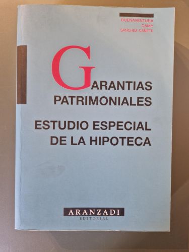 Portada del libro de Garantías patrimoniales. Estudio especial de la hipoteca