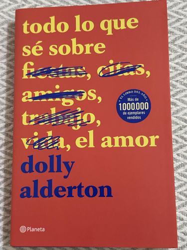 Portada del libro de Todo lo que sé sobre el amor
