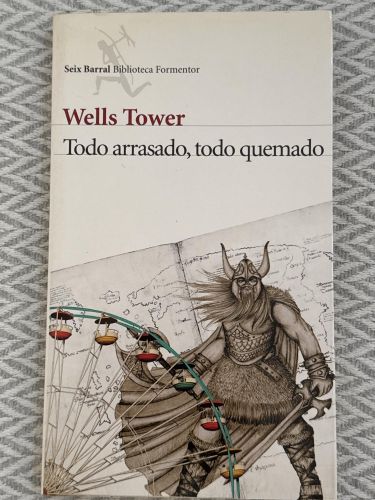 Portada del libro de Todo arrasado, todo quemado
