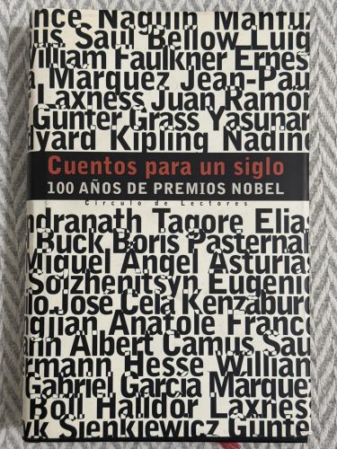 Portada del libro de Cuentos para un siglo. 100 años de Premios Nobel