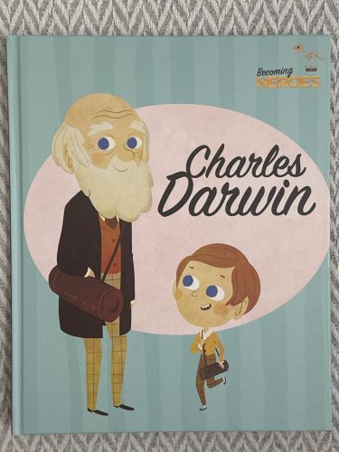 Portada del libro de Charles Darwin. Becoming heroes