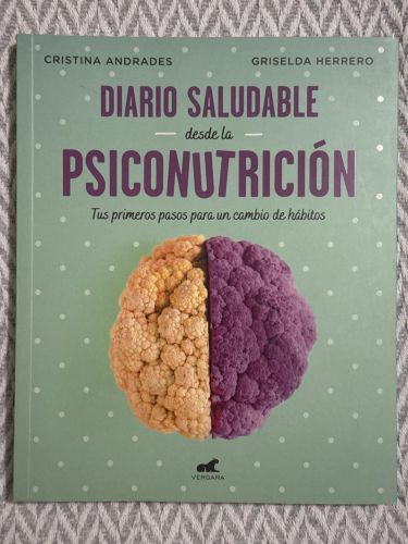 Portada del libro de Diario saludable desde la psiconutrición. Tus primeros pasos para un cambio de hábitos