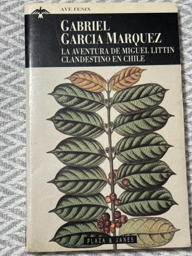 Portada del libro de La aventura de Miguel Littín clandestino en Chile