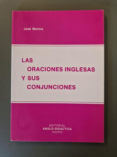 Portada del libro de Las oraciones inglesas y sus conjunciones