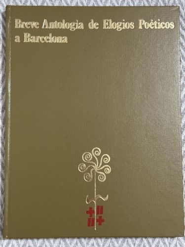 Portada del libro de Breve antología de elogio poéticos a Barcelona
