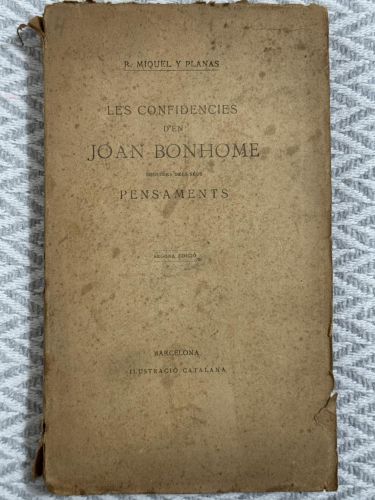 Portada del libro de Les confidències d’en Joan Bonhome seguidas dels séus pensaments