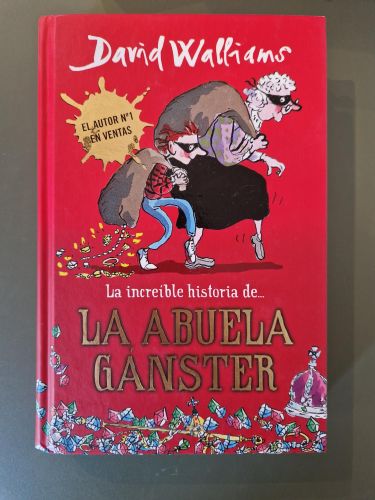 Portada del libro de La increíble historia de... - La abuela gánster