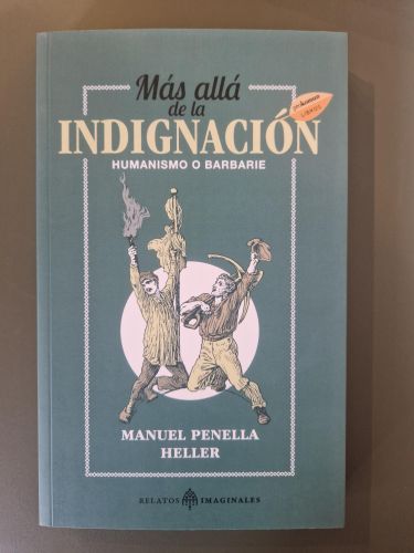 Portada del libro de Más allá de la indignación. Humanismo o barbarie