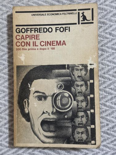 Portada del libro de Capire con il cinema. 200 film prima e dopo il '68