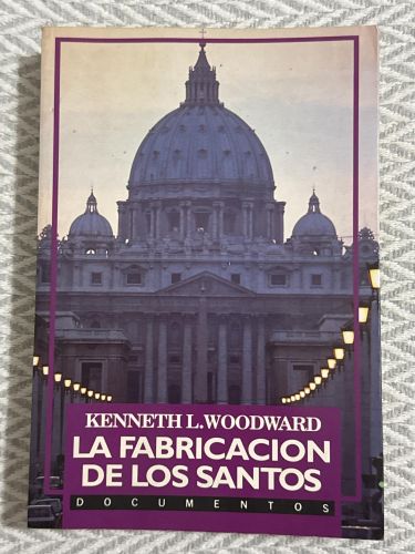 Portada del libro de La fabricación de los santos