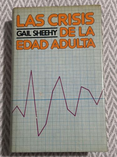 Portada del libro de Las crisis de la edad adulta