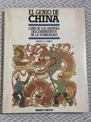 Portada del libro de El genio de China. Cuna de los grandes descubrimientos de la humanidad
