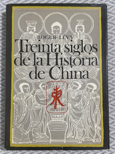 Portada del libro de Treinta siglos de la historia de China