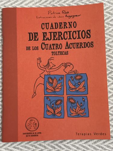 Portada del libro de Cuaderno de ejercicios de los cuatro acuerdos toltecas