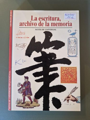 Portada del libro de La escritura, archivo de la memoria