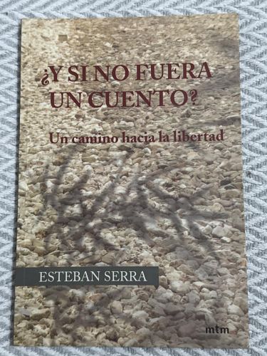 Portada del libro de ¿Y si no fuera un cuento?