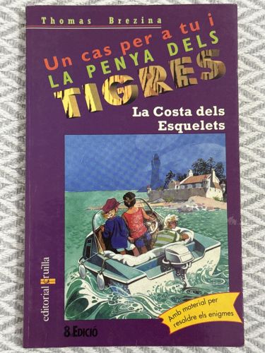 Portada del libro de Un cas per a tu i la penya dels tigres. La costa dels esquelets
