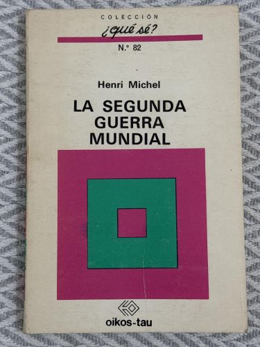 Portada del libro de La segunda guerra mundial
