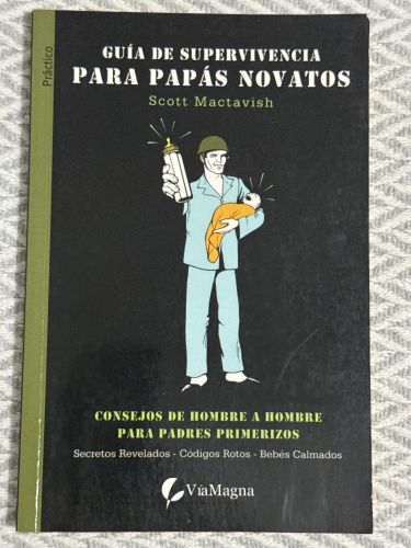 Portada del libro de Guía de supervivencia para papás novatos