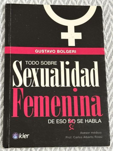 Portada del libro de Todo sobre sexualidad femenina
