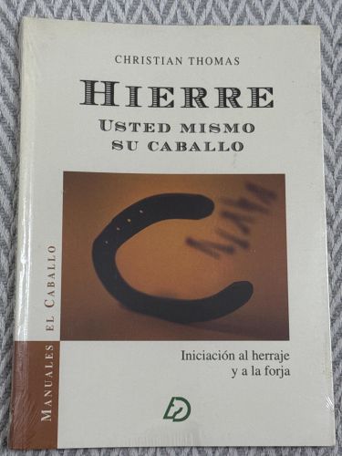 Portada del libro de Hierre usted mismo su caballo