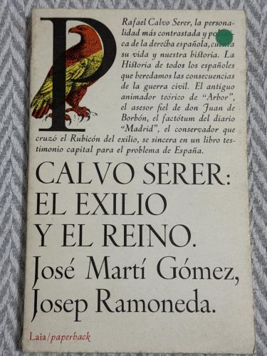 Portada del libro de Calvo Serer: el exilio y el reino
