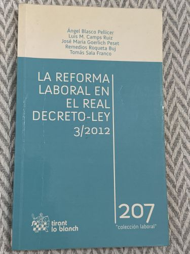 Portada del libro de La reforma laboral en el Real Decreto - Ley 3/2012