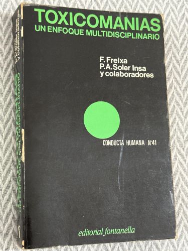 Portada del libro de Toxicomanías. Un enfoque multidisciplinario