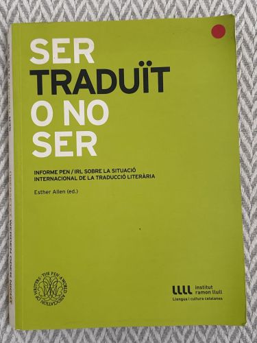 Portada del libro de Ser traduït o no ser. Übersetzt werden oder nicht
