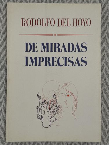 Portada del libro de De miradas imprecisas