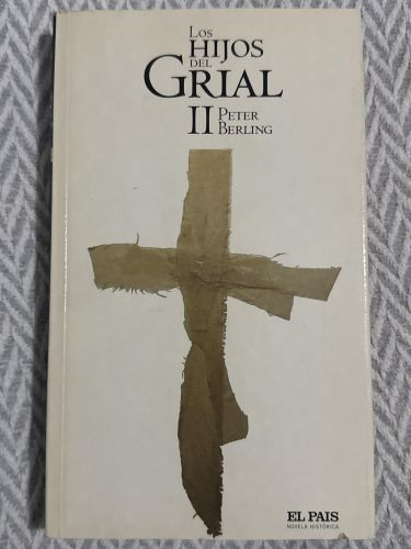 Portada del libro de Los hijos del Grial II
