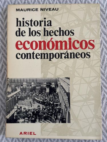 Portada del libro de Historia de los hechos económicos contemporáneos