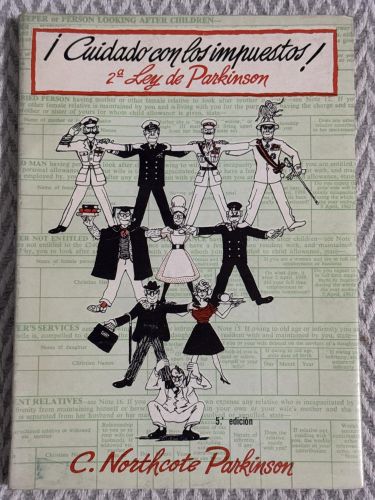Portada del libro de ¡Cuidado con los impuestos! 2ª Ley de Parkinson
