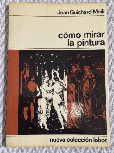 Portada del libro de Cómo mirar la pintura