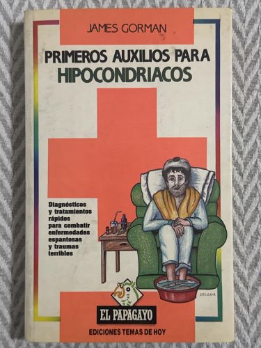 Portada del libro de Primeros auxilios para hipocondríacos