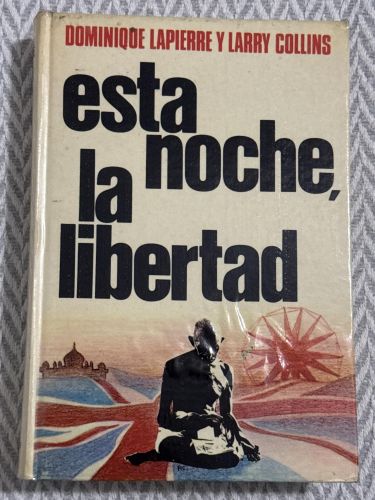 Portada del libro de Esta noche, la libertad