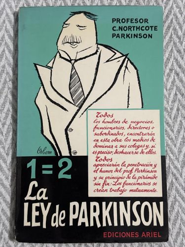 Portada del libro de 1=2 La ley de Parkinson y otros ensayos