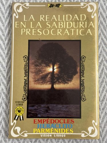 Portada del libro de Realidad en la sabiduría presocrática. Empédocles. Heráclito. Parménides