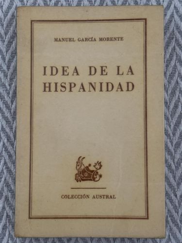Portada del libro de Idea de la hispanidad