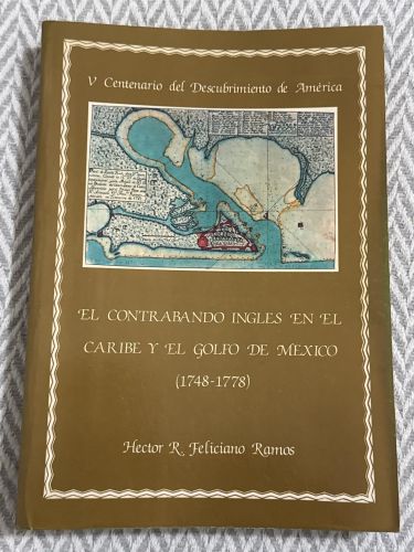 Portada del libro de El contrabando inglés en el Caribe y el golfo de México (1748-1778)