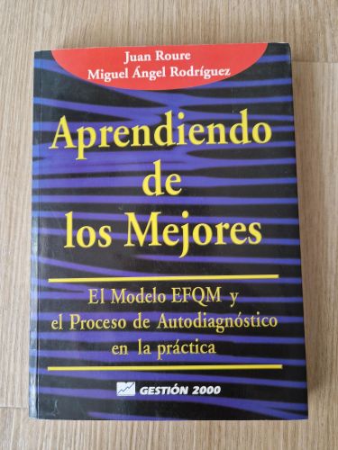Portada del libro de Aprendiendo de los mejores. El modelo EFQM y el Proceso de autodiagnóstico en la práctica