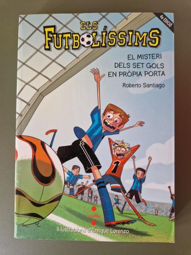 Portada del libro de Els Futbolíssims 2: El misteri dels set gols en pròpia porta