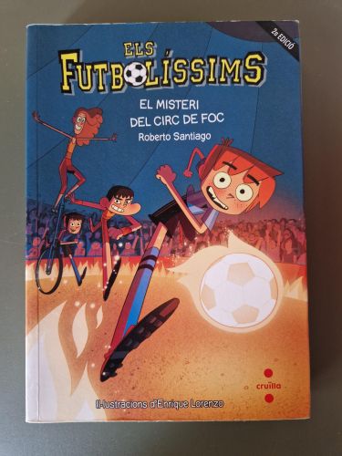 Portada del libro de Els Futbolíssims 8: El misteri del circ de foc