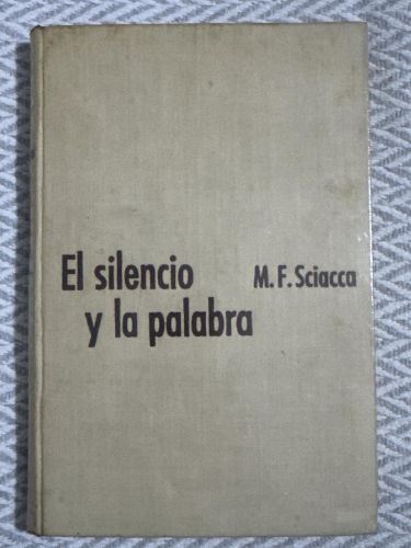 Portada del libro de El silencio y la palabra