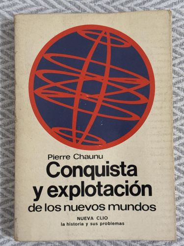 Portada del libro de Conquista y explotación de los nuevos mundos