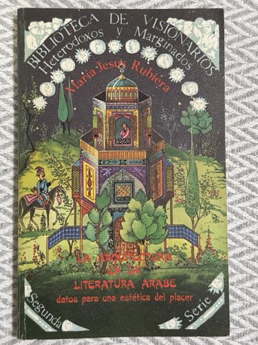 Portada del libro de La arquitectura en la literatura árabe. Datos para una estética del placer