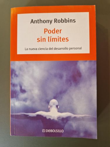 Portada del libro de Poder sin límites. La nueva ciencia del desarrollo personal
