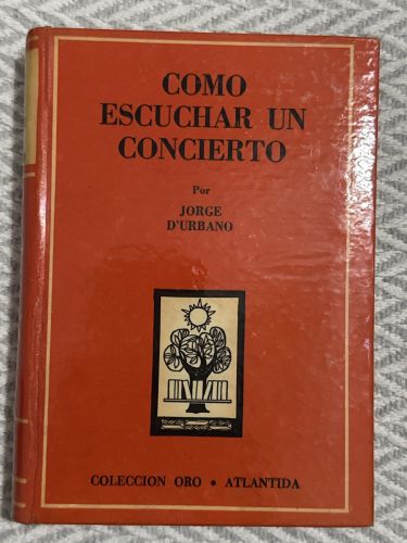 Portada del libro de Como escuchar un concierto